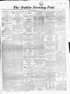Dublin Evening Post Thursday 15 November 1860 Page 1