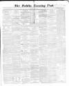 Dublin Evening Post Saturday 27 July 1861 Page 1