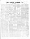 Dublin Evening Post Saturday 25 January 1862 Page 1