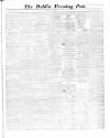 Dublin Evening Post Thursday 06 February 1862 Page 1