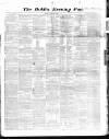 Dublin Evening Post Tuesday 11 February 1862 Page 1