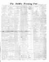 Dublin Evening Post Saturday 19 July 1862 Page 1