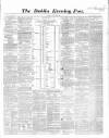 Dublin Evening Post Saturday 30 August 1862 Page 1
