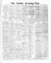 Dublin Evening Post Thursday 16 October 1862 Page 1