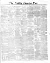 Dublin Evening Post Tuesday 25 November 1862 Page 1