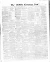 Dublin Evening Post Saturday 20 June 1863 Page 1
