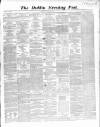 Dublin Evening Post Thursday 29 October 1863 Page 1