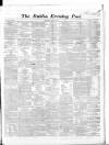 Dublin Evening Post Thursday 14 January 1864 Page 1
