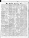 Dublin Evening Post Tuesday 22 March 1864 Page 1