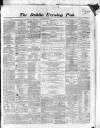 Dublin Evening Post Thursday 02 June 1864 Page 1