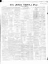 Dublin Evening Post Thursday 08 September 1864 Page 1