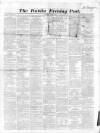 Dublin Evening Post Saturday 04 March 1865 Page 1