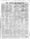 Dublin Evening Post Saturday 08 April 1865 Page 1