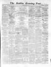 Dublin Evening Post Thursday 01 June 1865 Page 1
