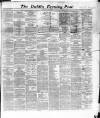 Dublin Evening Post Saturday 01 July 1865 Page 1