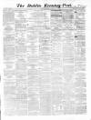 Dublin Evening Post Thursday 24 August 1865 Page 1