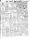 Dublin Evening Post Thursday 26 October 1865 Page 1