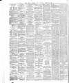 Dublin Evening Post Saturday 31 March 1866 Page 2