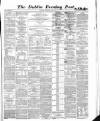 Dublin Evening Post Thursday 20 September 1866 Page 1