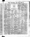 Dublin Evening Post Wednesday 03 July 1867 Page 1