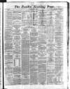 Dublin Evening Post Thursday 25 July 1867 Page 1