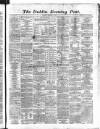 Dublin Evening Post Thursday 12 September 1867 Page 1