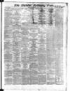 Dublin Evening Post Wednesday 04 December 1867 Page 1