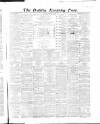Dublin Evening Post Monday 24 February 1868 Page 1