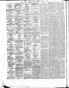 Dublin Evening Post Thursday 30 April 1868 Page 2