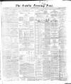 Dublin Evening Post Saturday 02 May 1868 Page 1