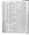 Dublin Evening Post Wednesday 29 July 1868 Page 2