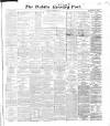Dublin Evening Post Saturday 05 September 1868 Page 1