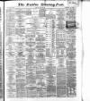 Dublin Evening Post Tuesday 23 March 1869 Page 1
