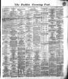 Dublin Evening Post Saturday 11 September 1869 Page 1