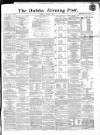 Dublin Evening Post Thursday 06 January 1870 Page 1