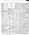 Dublin Evening Post Saturday 19 February 1870 Page 2