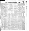 Dublin Evening Post Thursday 24 February 1870 Page 1