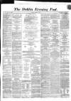 Dublin Evening Post Monday 14 March 1870 Page 1