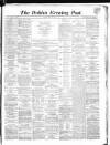 Dublin Evening Post Tuesday 14 June 1870 Page 1