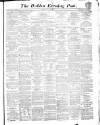Dublin Evening Post Thursday 28 July 1870 Page 1