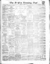 Dublin Evening Post Wednesday 07 September 1870 Page 1