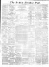 Dublin Evening Post Tuesday 11 October 1870 Page 1