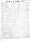 Dublin Evening Post Wednesday 12 October 1870 Page 1