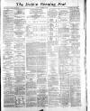Dublin Evening Post Tuesday 01 November 1870 Page 1