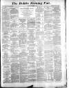 Dublin Evening Post Thursday 03 November 1870 Page 1