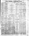 Dublin Evening Post Tuesday 15 November 1870 Page 1
