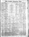 Dublin Evening Post Wednesday 23 November 1870 Page 1
