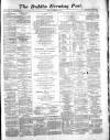 Dublin Evening Post Monday 19 December 1870 Page 1