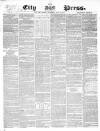 London City Press Saturday 18 July 1857 Page 1