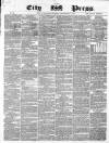 London City Press Saturday 04 September 1858 Page 1